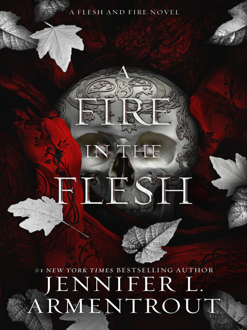 Title details for A Fire in the Flesh by Jennifer L. Armentrout - Available